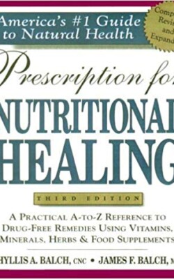 Prescription for Nutritionals Healing older version Prescription for Nutritionals Healing older version